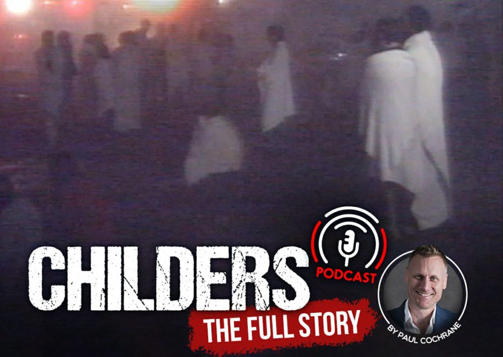 Childers fire podcast