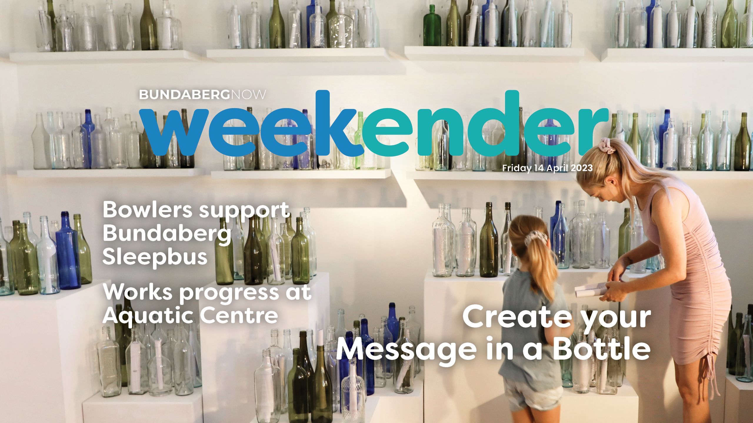 Weekender: create your Message in a Bottle